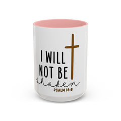 🙌I Will Not Be Shaken – Faith-Inspired Accent Coffee Mug (11, 15oz)🙌